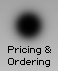 Pricing & Ordering